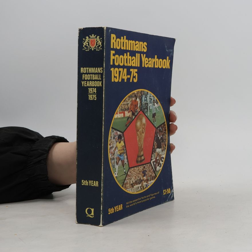 Autorenkollektiv Rothmans Football Yearbook 1974-75