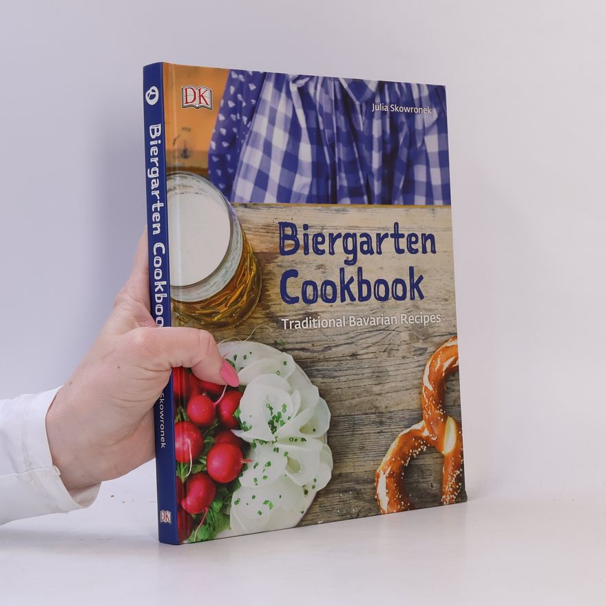 Julia Skowronek Beer Garden Cookbook
