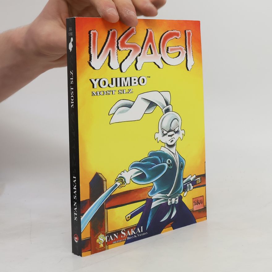 Stan Sakai Usagi Yojimbo. Most slz