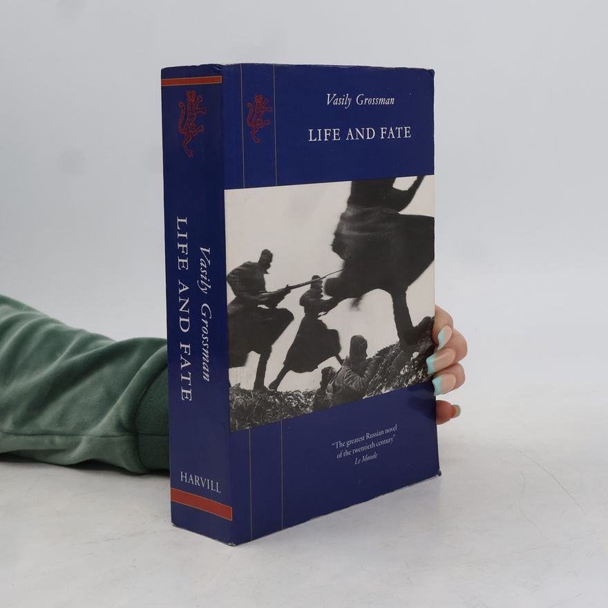 Vasilii Semenovich Grossman Life and fate