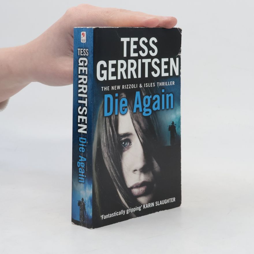 Tess Gerritsen Die Again