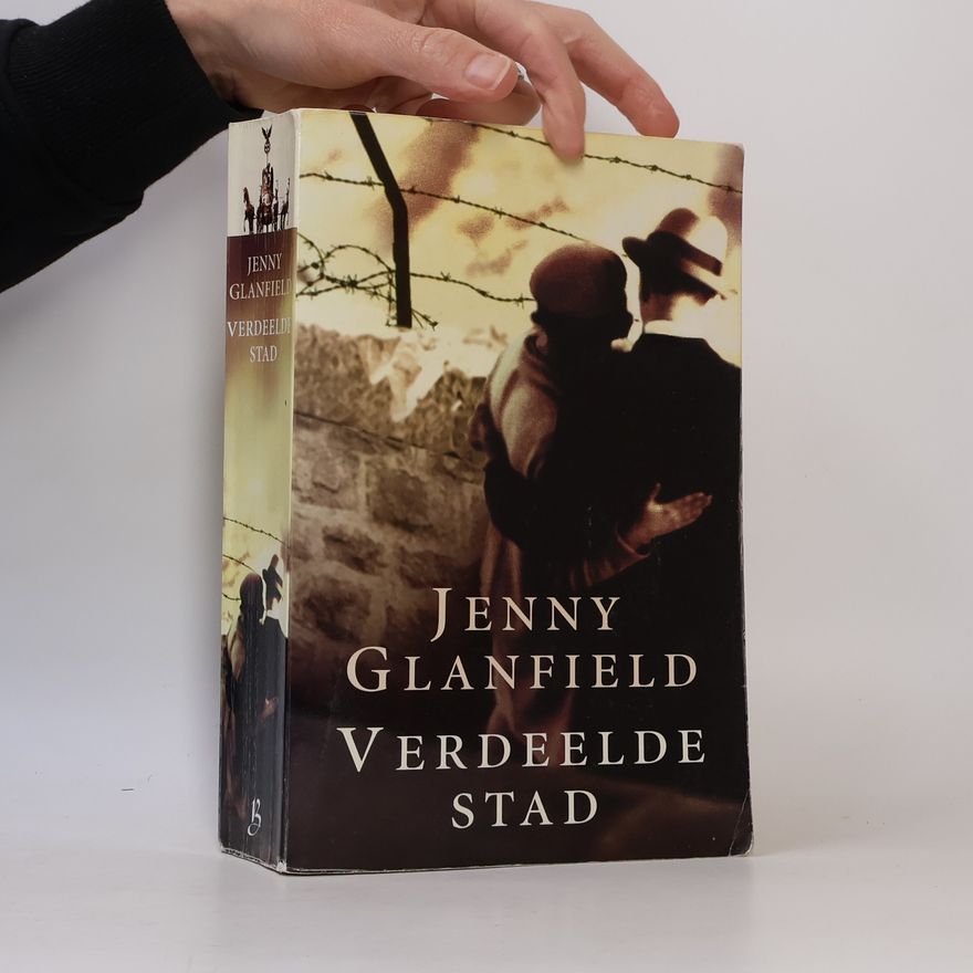 Jenny Glanfield Verdeelde Stad
