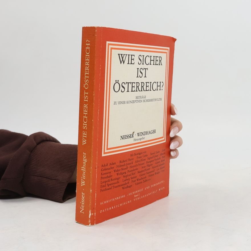 Heinrich Schläger Sicherheit und Demokratie - 2: Wie sicher ist Österreich?