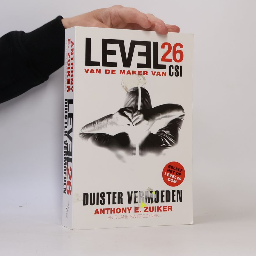 Anthony E. Zuiker Duister vermoeden