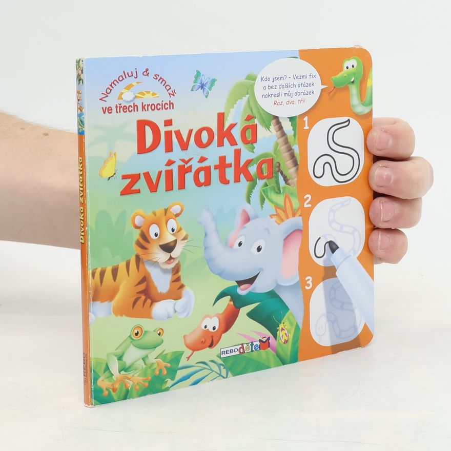 Brenda Apsley Divoká zvířátka. Namaluj a smaž ve třech krocích.