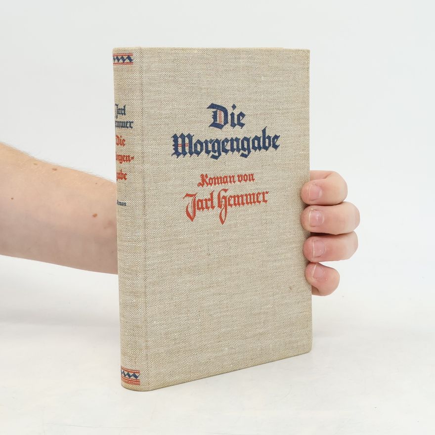 Jarl Hemmer Die Morgengabe