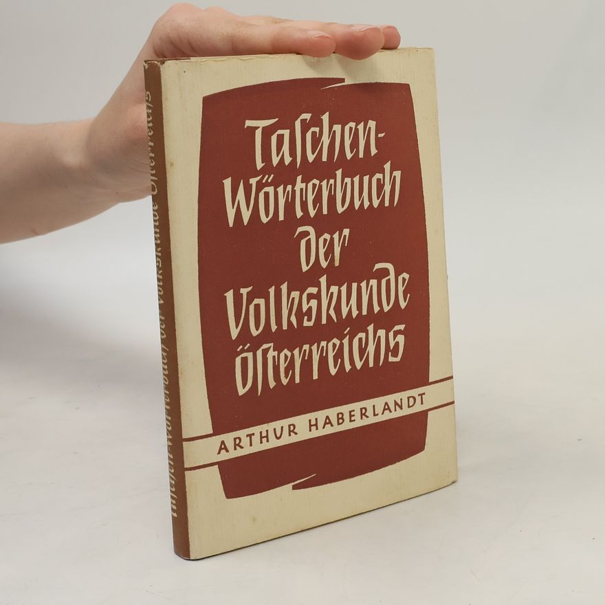 Arthur Haberlandt Taschen- Wörterbuch Der Volkskunde Österreichs