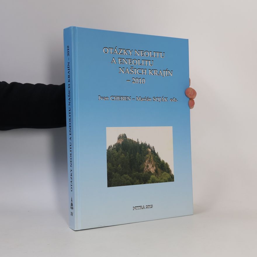 Nitra Archeologický Ústav Otázky neolitu a eneolitu našich krajín – 2010
