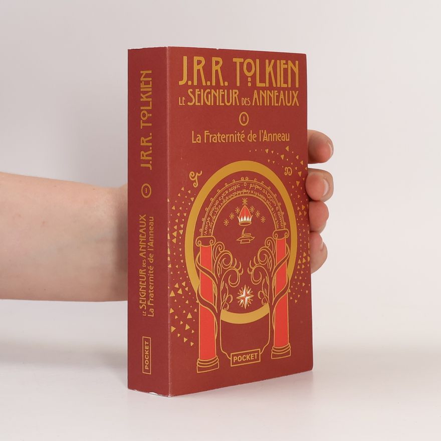 J. R. R. Tolkien La fraternité de l'anneau