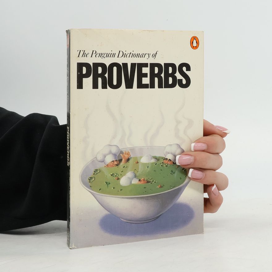 Rosalind Fergusson The Penguin Dictionary of Proverbs