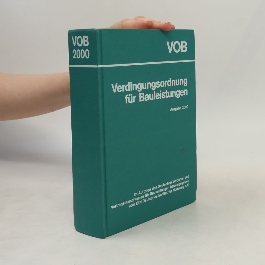 Doug Lea VOB. Verdingungsordnung für Bauleistungen 2000