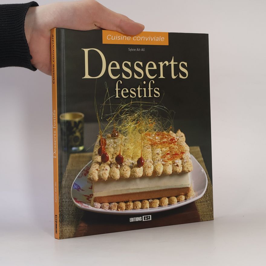 Sylvie Ai͏̈t-Ali Desserts festifs
