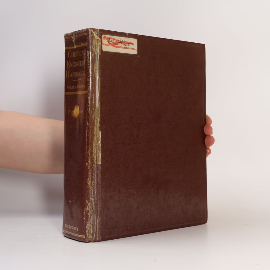 Robert H Perry Chemical Engineers' Handbook