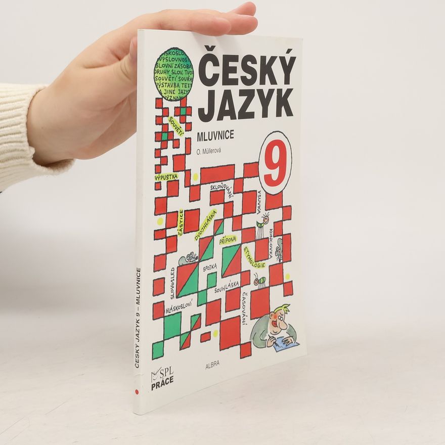 Olga Müllerová Český jazyk 9 - Mluvnice