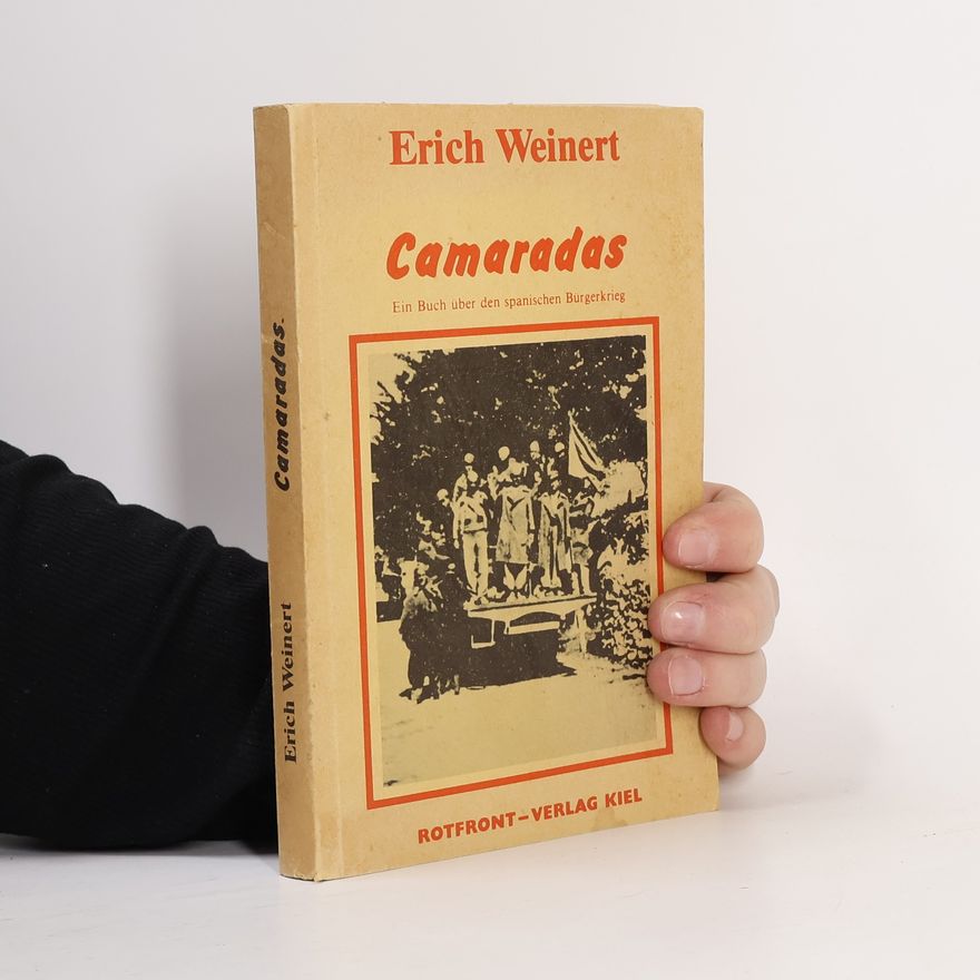 Erich Weinert Camaradas