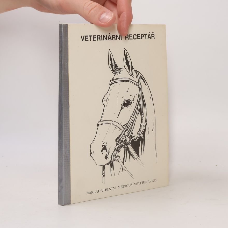 Various authors Veterinární receptář