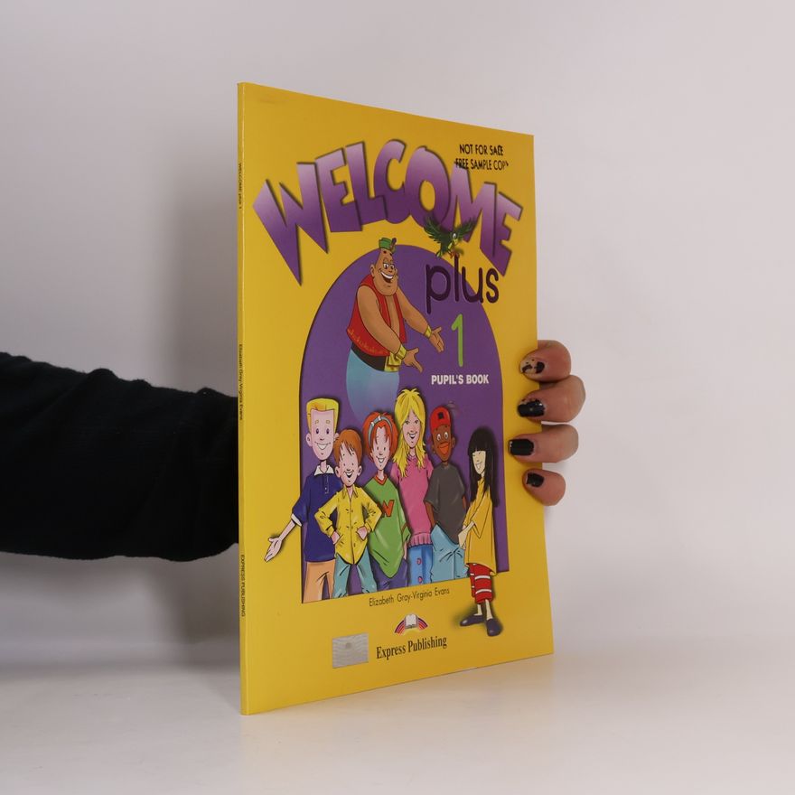 Elizabeth Gray Welcome plus 1. Pupil's book