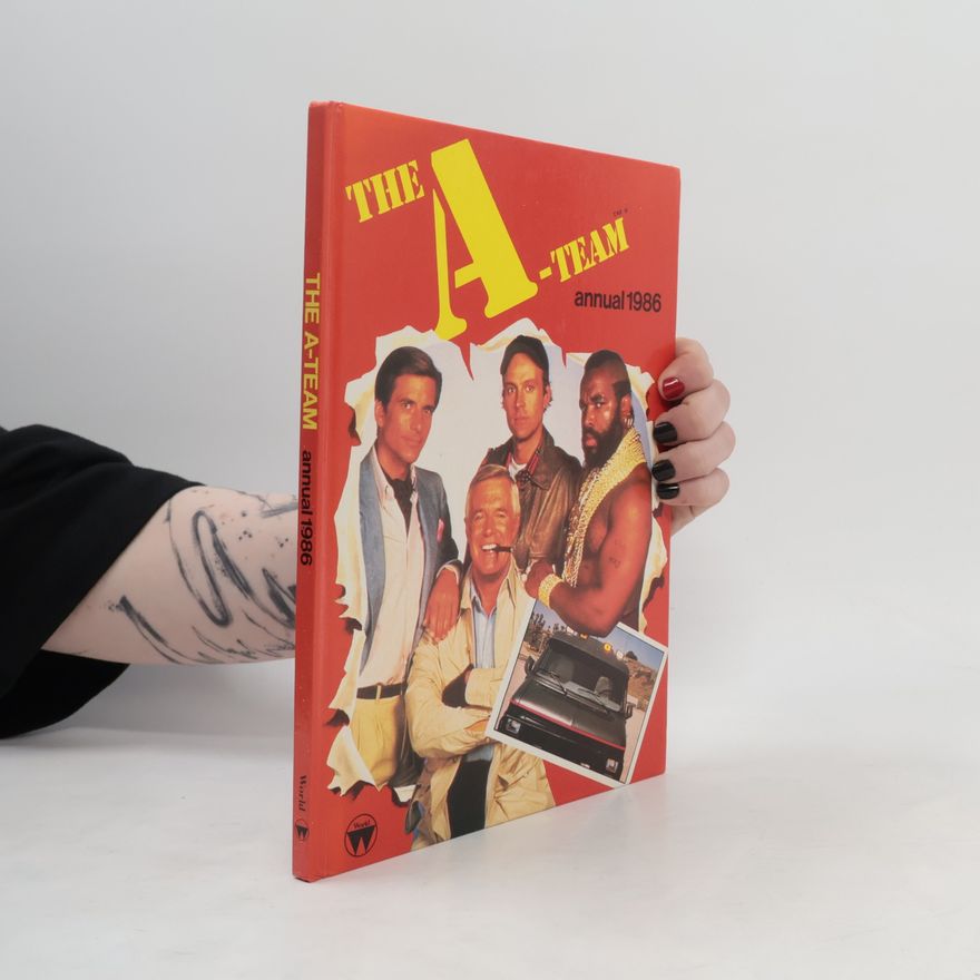 Stephen J. Cannell The A-Team 1986 Annual