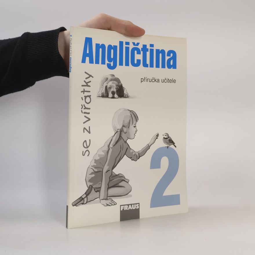 Jana Davidová Angličtina se zvířátky 2 Příručka učitele