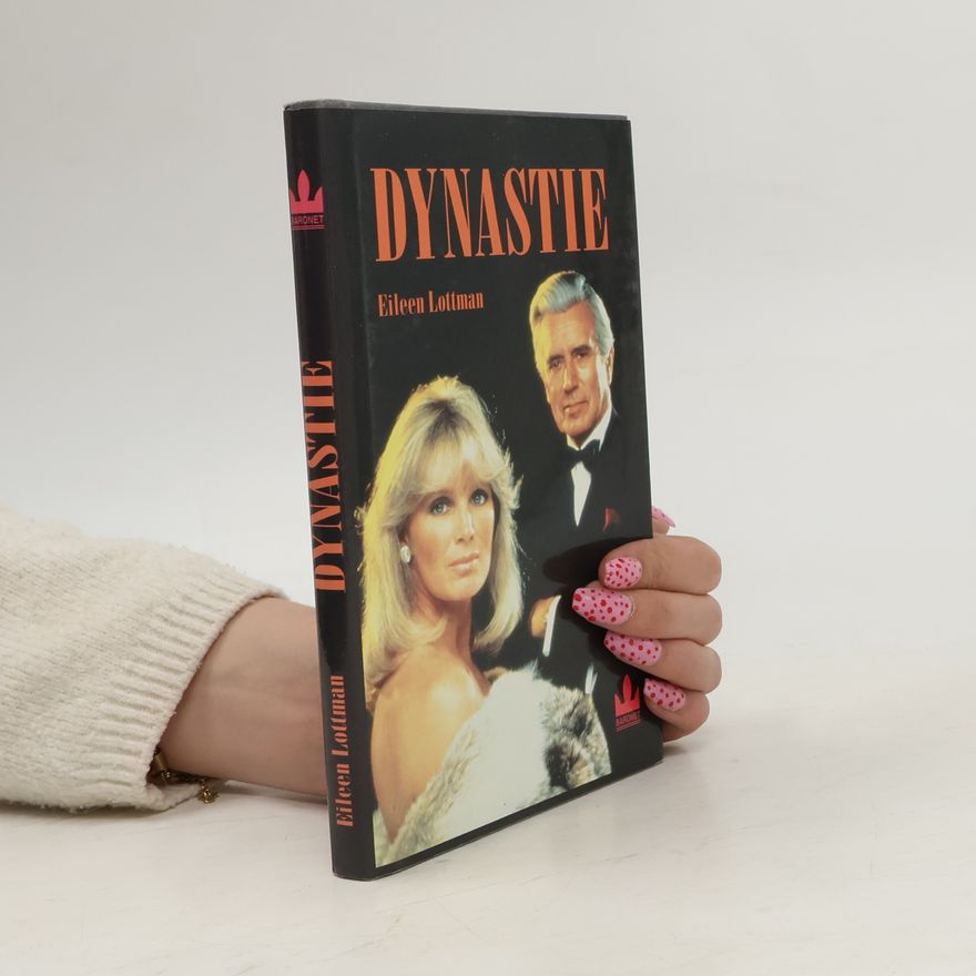 Eileen Lottman Dynastie