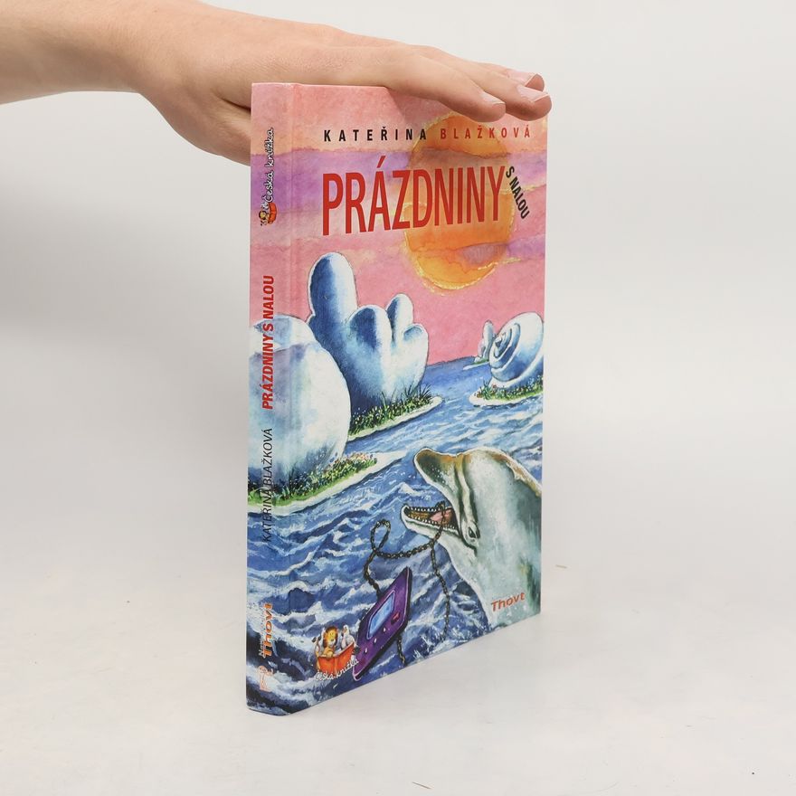 Kateřina Blažková Prázdniny s Nalou