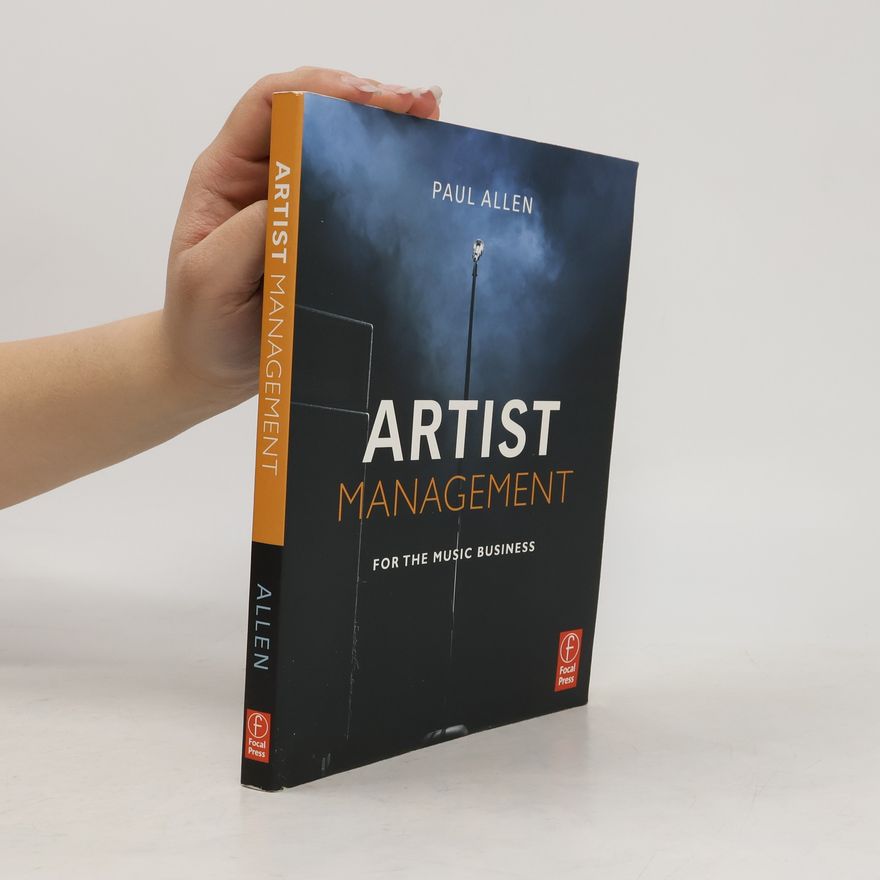 Allen Paul Artist Management for the Music Business