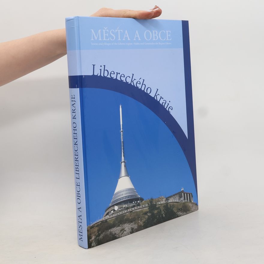 Autorenkollektiv Města a obce Libereckého kraje