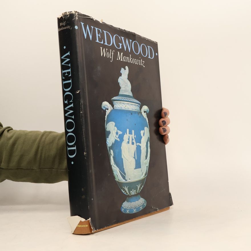 Wolf Mankowitz Wedgewood