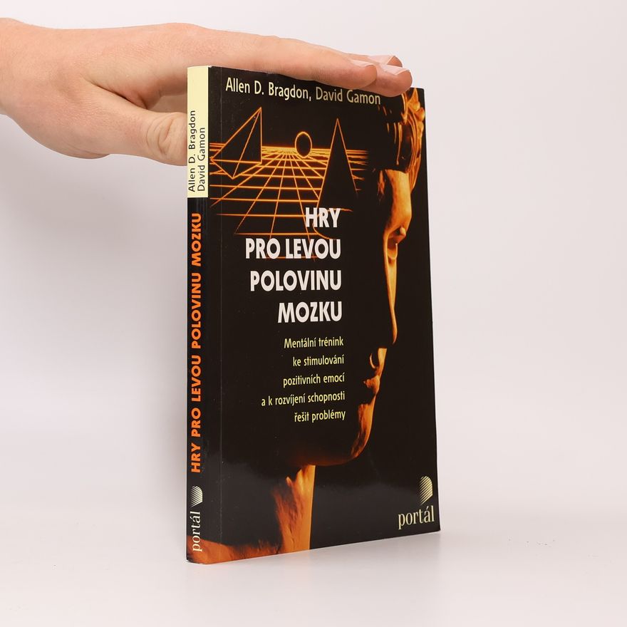 Allen D. Bragdon Hry pro levou polovinu mozku