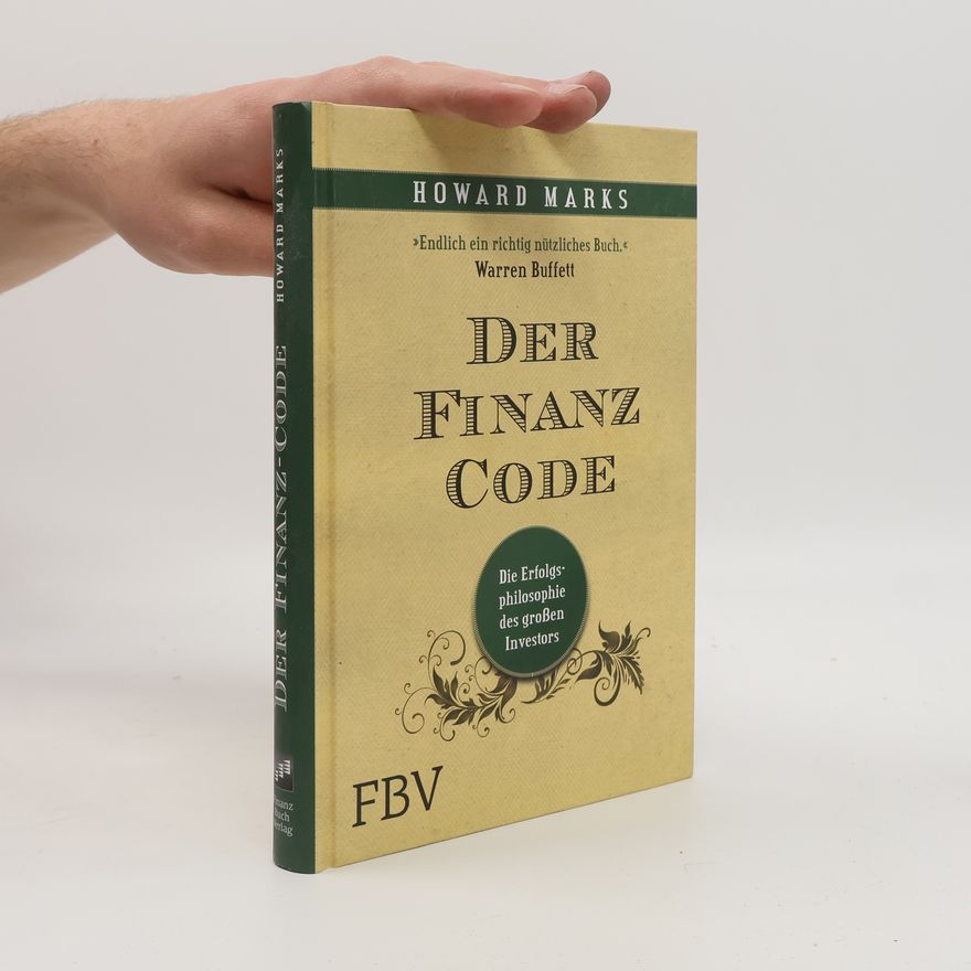 Howard Marks Der Finanz-Code