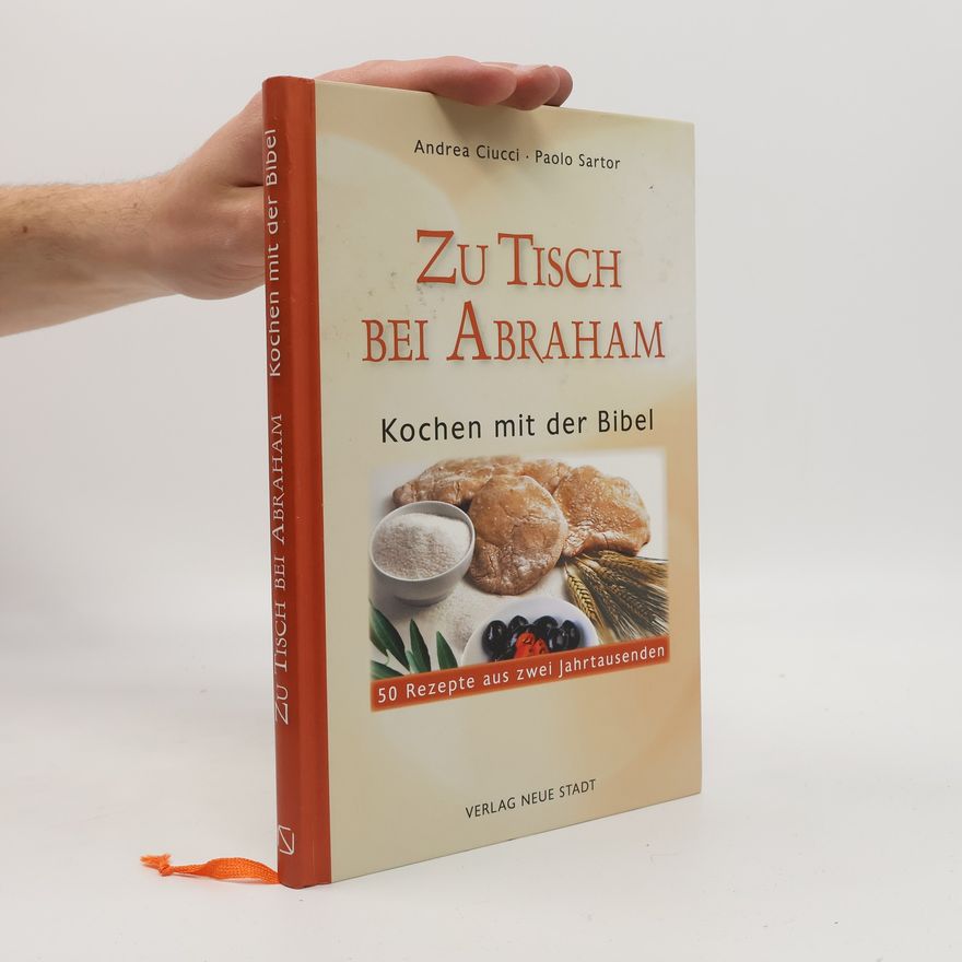 Andrea Ciucci Zu Tisch bei Abraham