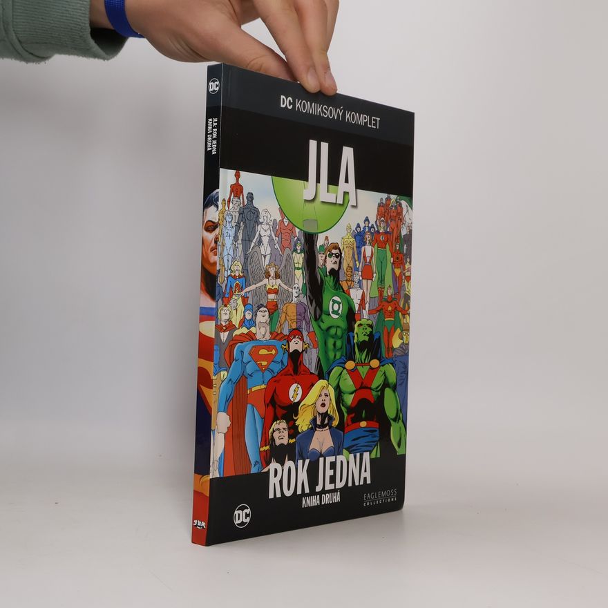Autorenkollektiv JLA. Rok jedna. Kniha druhá