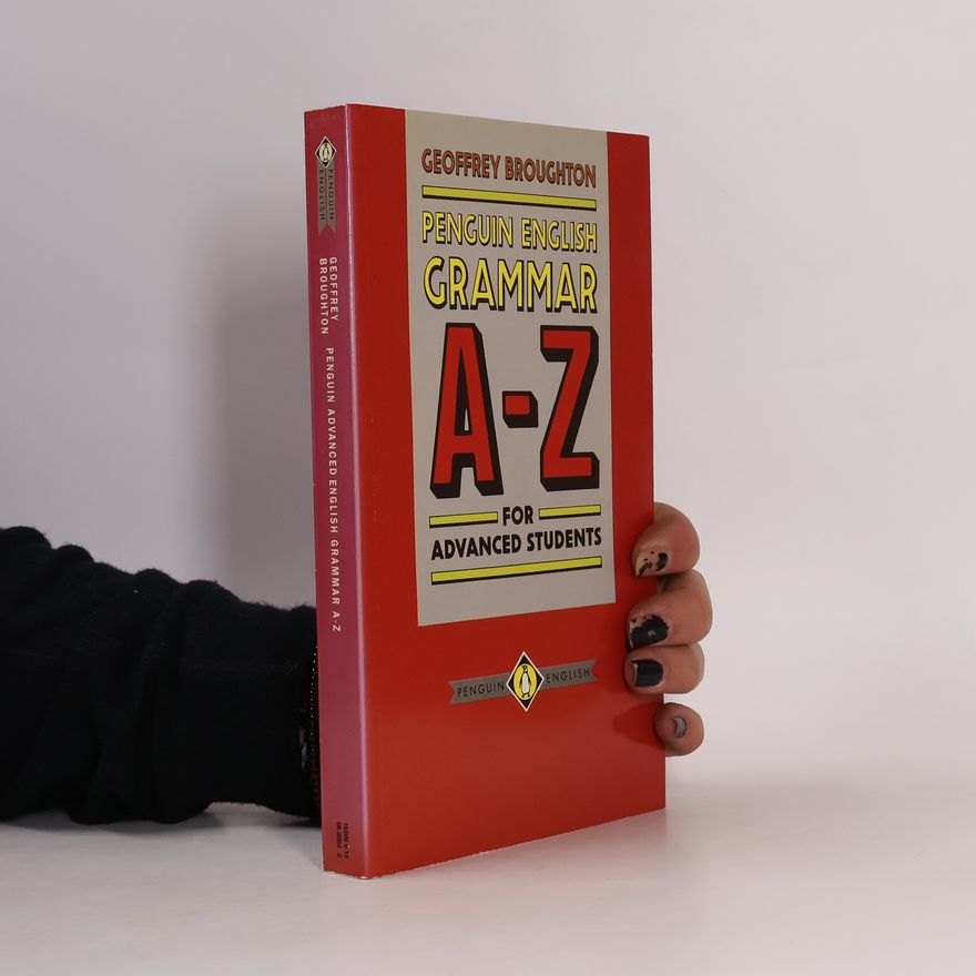 Geoffrey Broughton Penguin English: English Grammar A to Z