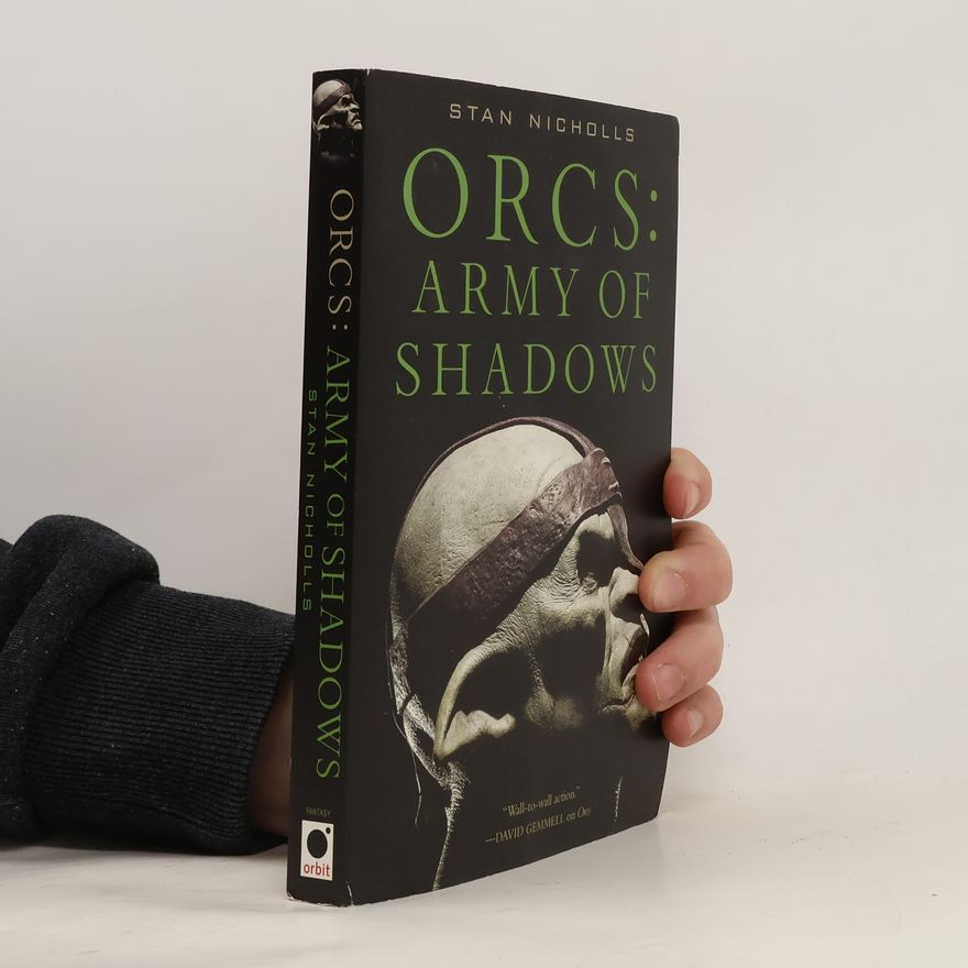 Stan Nicholls Orcs: Army of Shadows