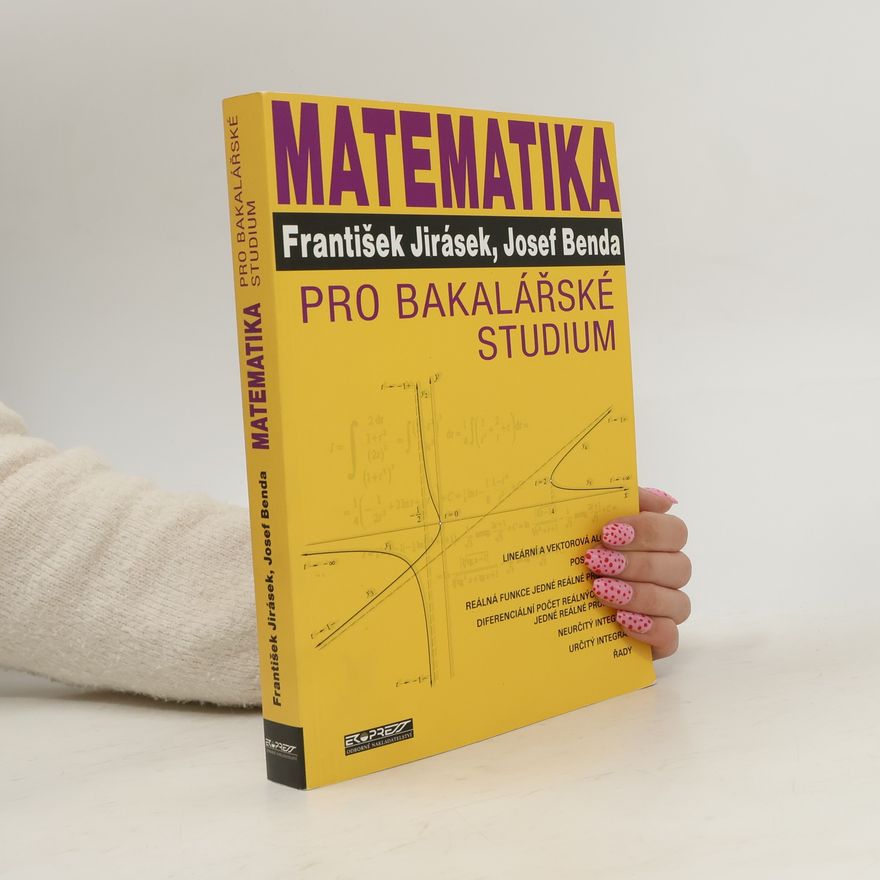Josef Benda Matematika pro bakalářské studium