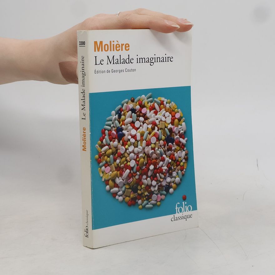 Molière Le Malade imaginaire