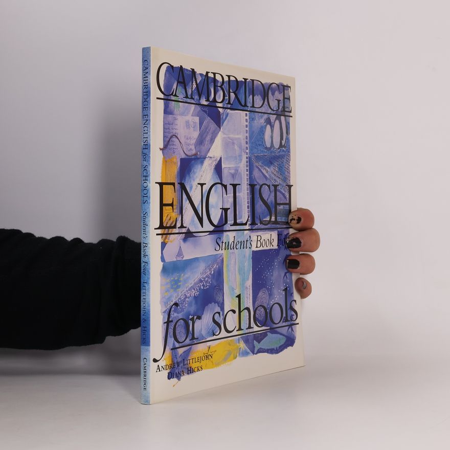Diana Hicks Cambridge English for Schools. Student's Book Four