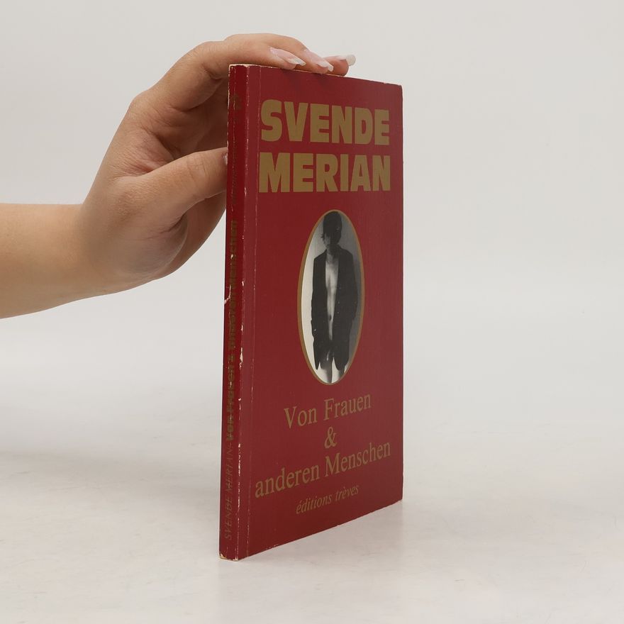 Svende Merian Von Frauen & anderen Menschen