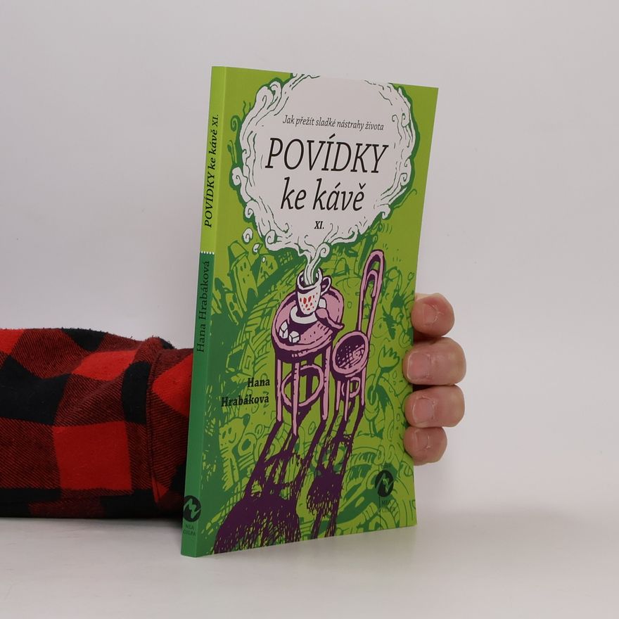 Hana Hrabáková Povídky ke kávě XI.