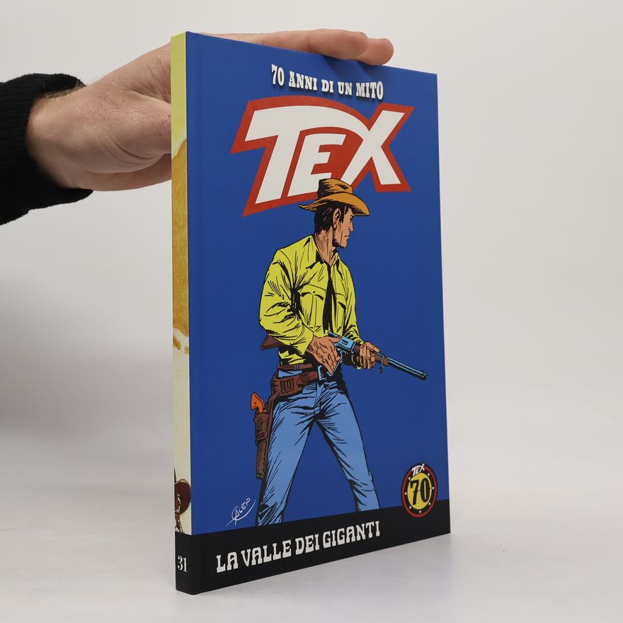 Andrea Monti Tex 31. 70 anni di un mito