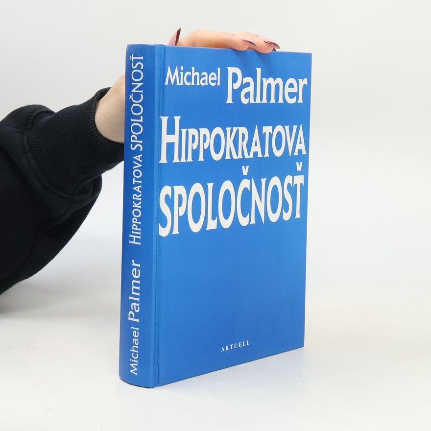 Michael Palmer Hippokratova spoločnosť