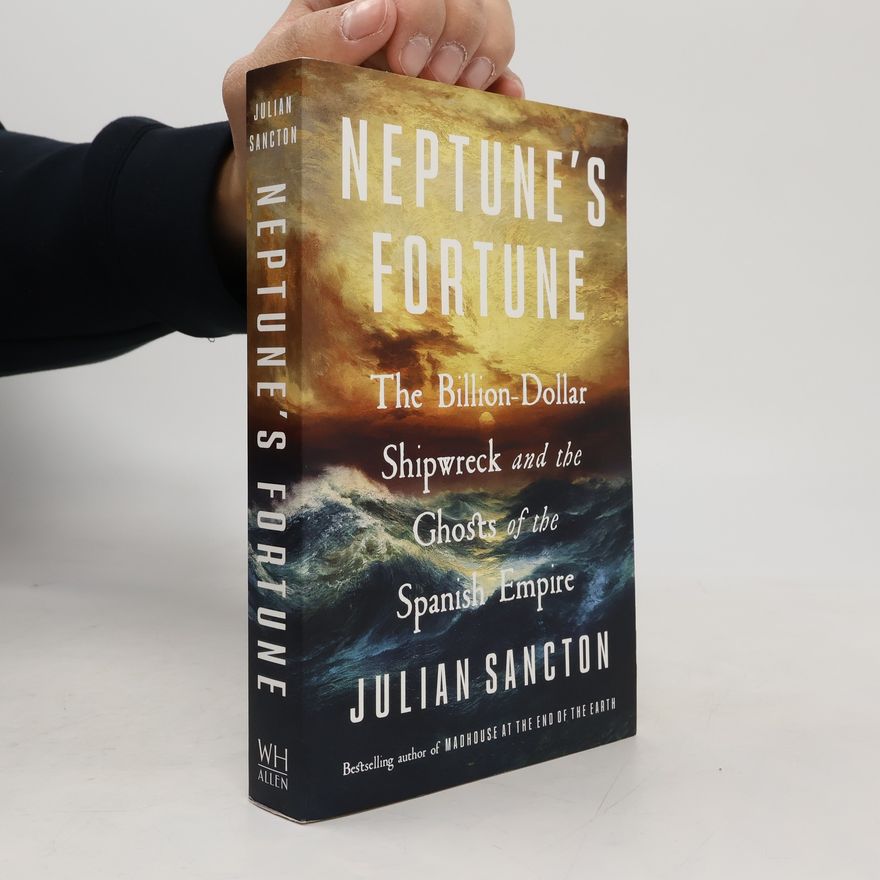 Julian Sancton Neptune's Fortune