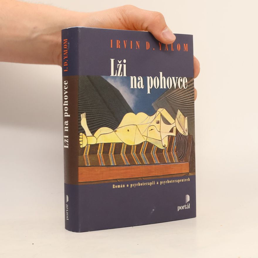 Irvin Yalom Lži na pohovce