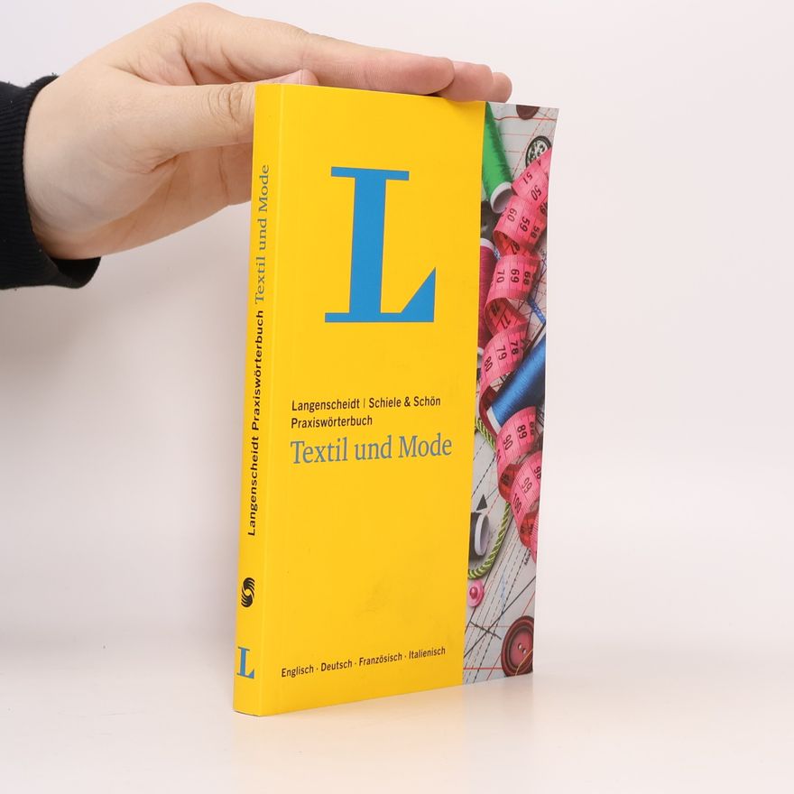 Gerhard Rebmann Langenscheidt Schiele & Schön Praxiswörterbuch Textil und Mode