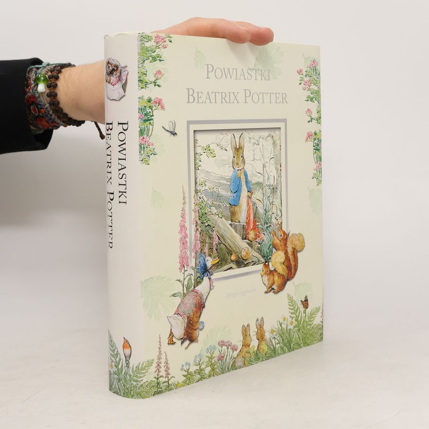 Beatrix Potter Powiastki Beatrix Potter