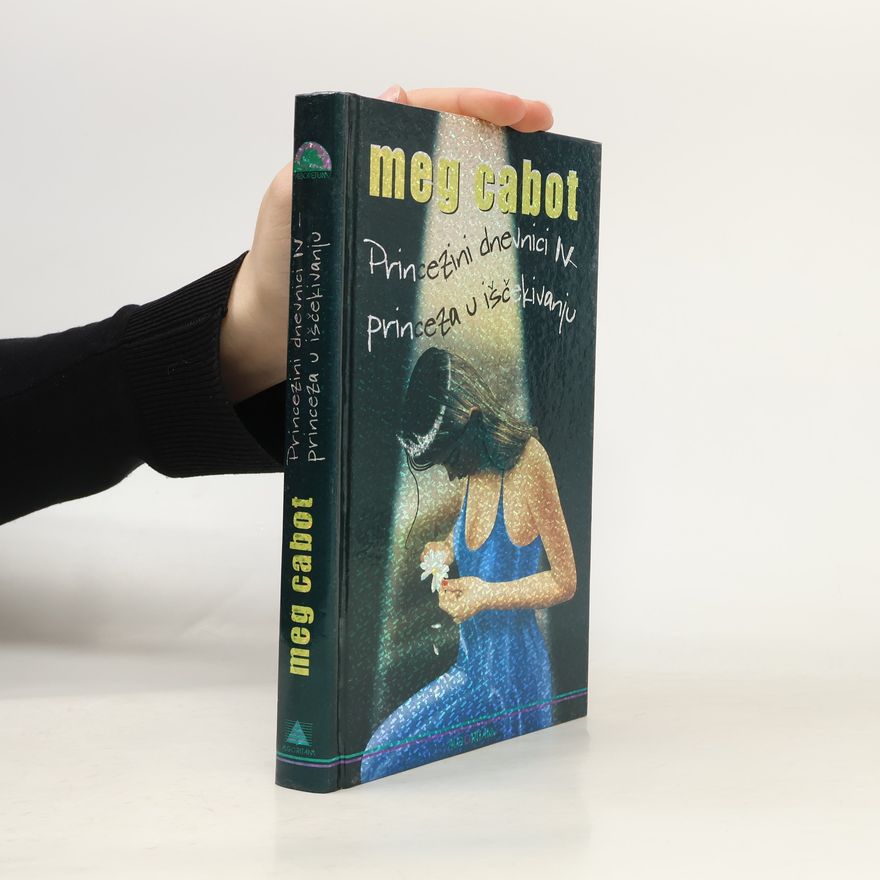 Meg Cabot Princezini dnevnici - 4: Princeza u iščekivanju
