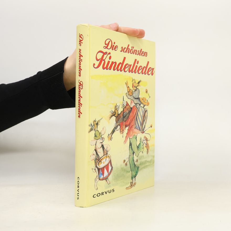 Autorenkollektiv Die schönsten Kinderlieder