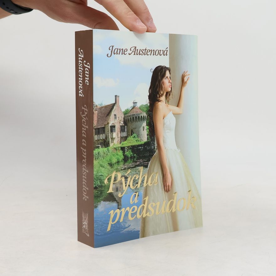 Jane Austen Pýcha a predsudok