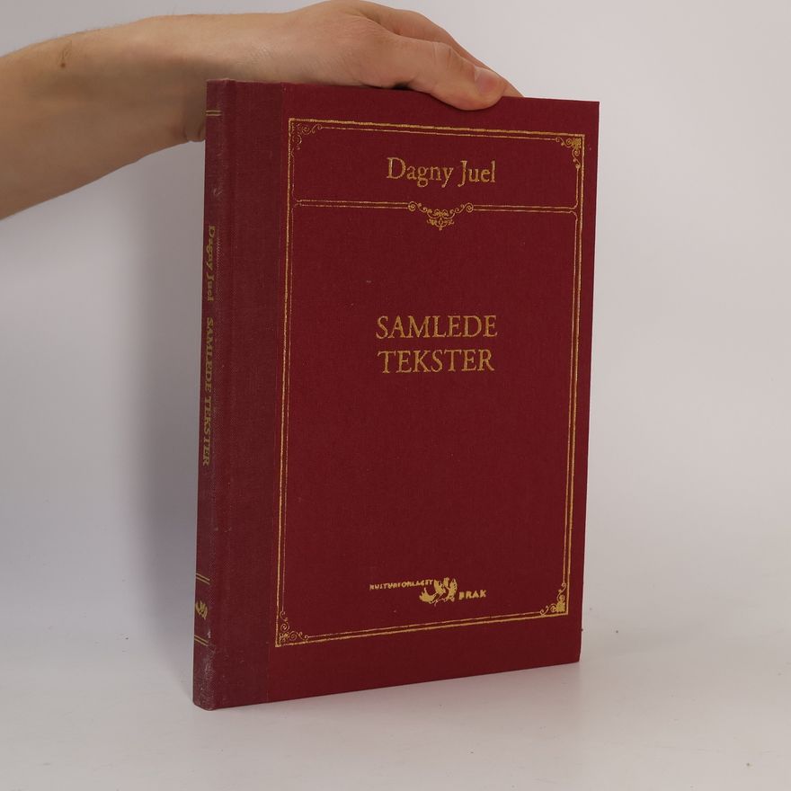 Dagny Juel-Przybyszewska Samlede tekster
