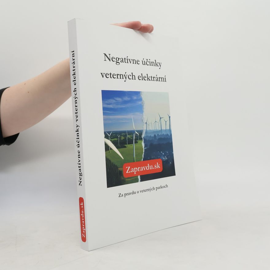 Kolektív autorov Negatívne účinky veterných elektrární